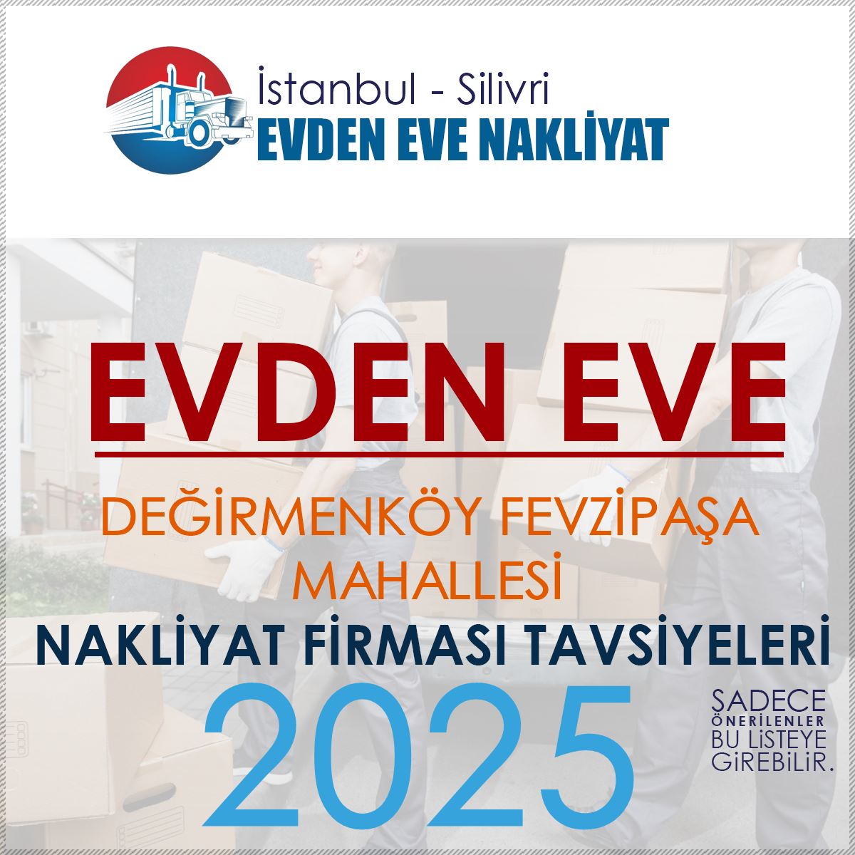 Değirmenköy Fevzipaşa Evden Eve Nakliyat Firmaları